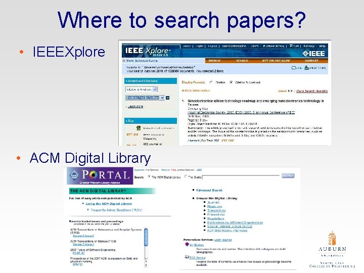 Where to search papers? • IEEEXplore • ACM Digital Library 