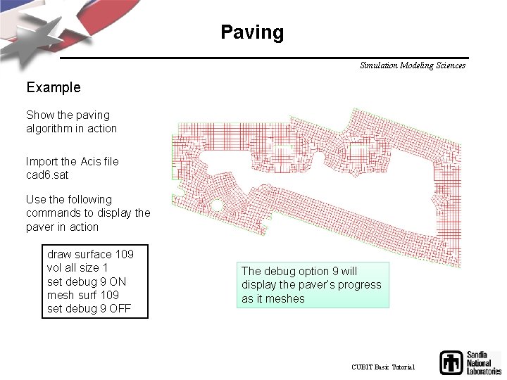 Paving Simulation Modeling Sciences Example Show the paving algorithm in action Import the Acis