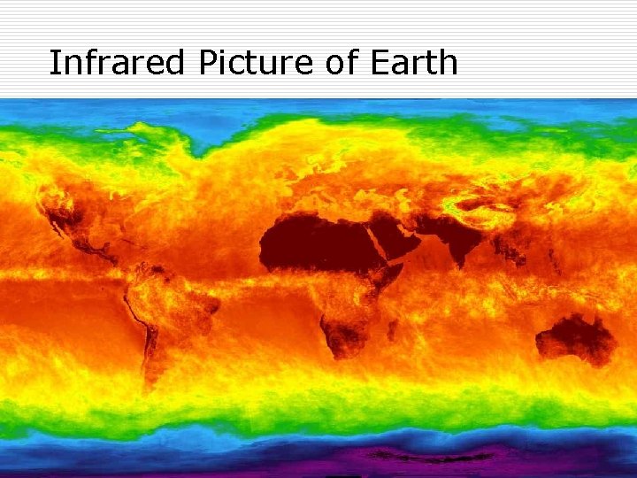 Infrared Picture of Earth 