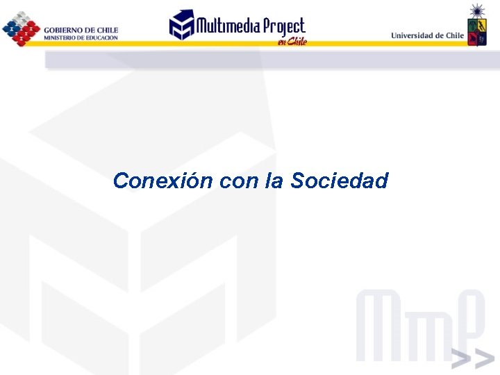 Conexión con la Sociedad 