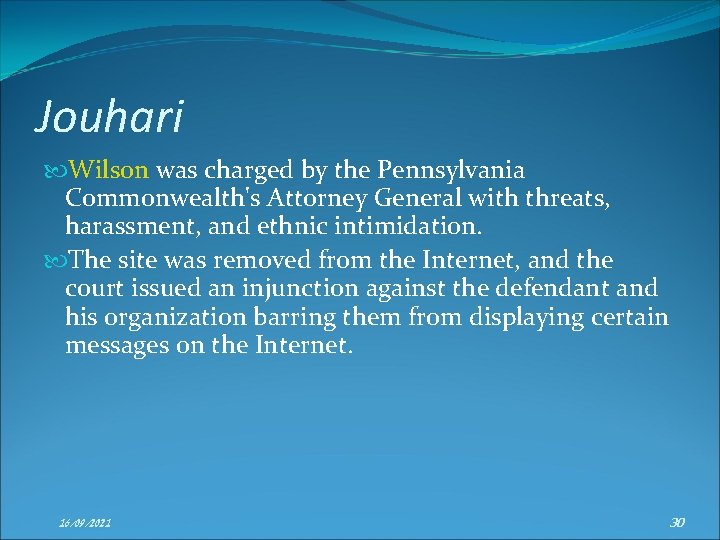 Jouhari Wilson was charged by the Pennsylvania Commonwealth's Attorney General with threats, harassment, and