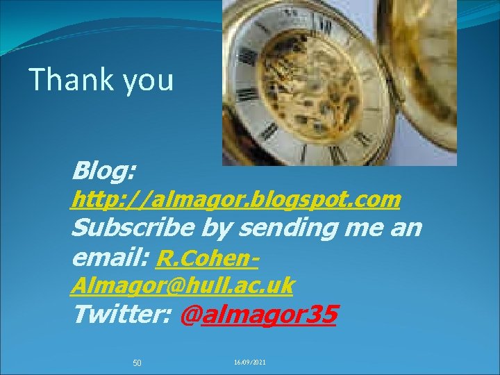 Thank you Blog: http: //almagor. blogspot. com Subscribe by sending me an email: R.