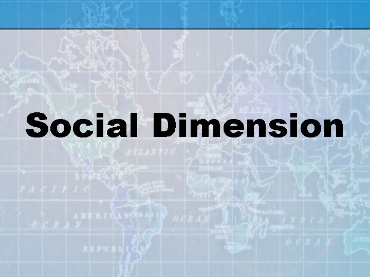 Social Dimension 