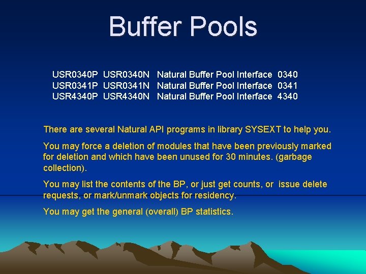 Buffer Pools USR 0340 P USR 0340 N Natural Buffer Pool Interface 0340 USR
