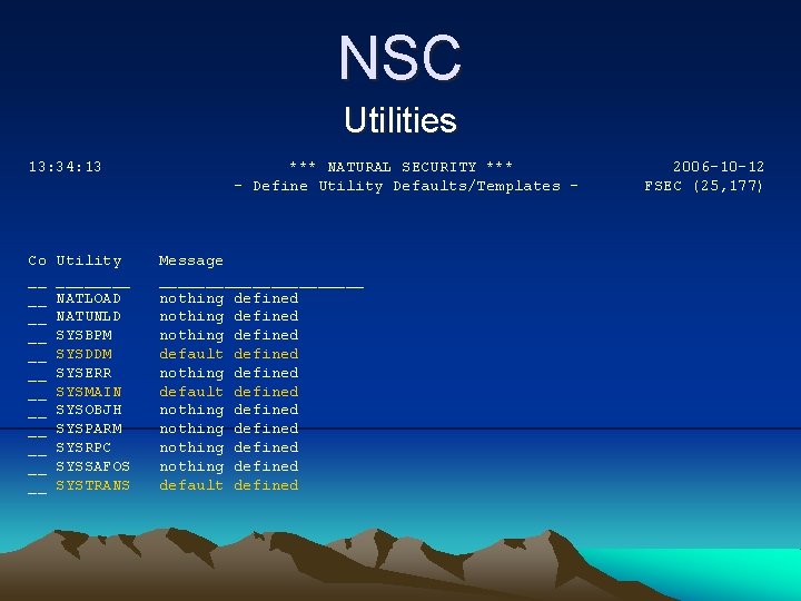 NSC Utilities 13: 34: 13 Co __ __ __ Utility ____ NATLOAD NATUNLD SYSBPM