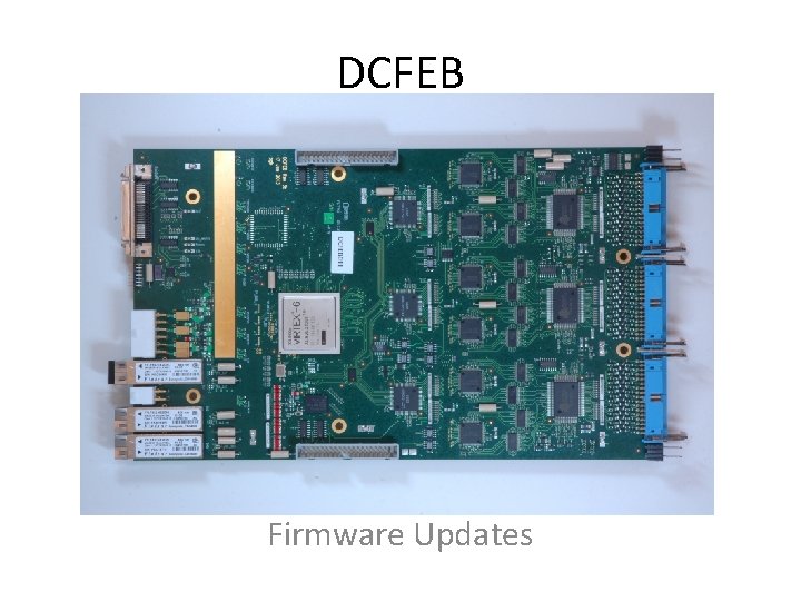 DCFEB Firmware Updates 