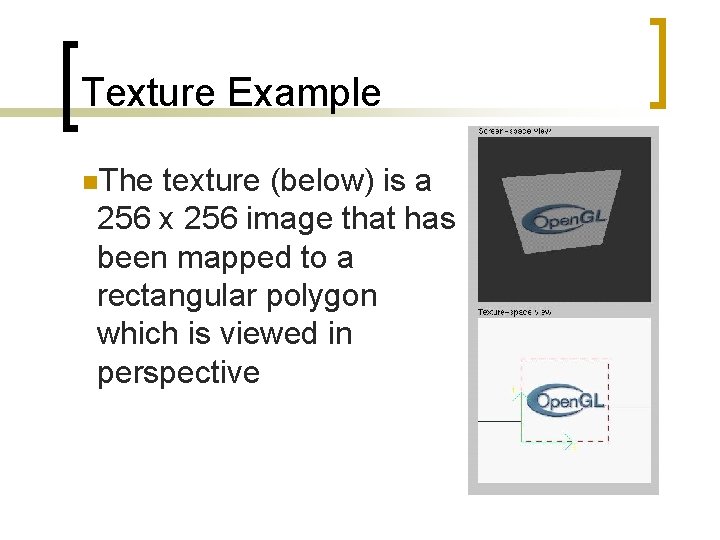 Texture Example n. The texture (below) is a 256 x 256 image that has