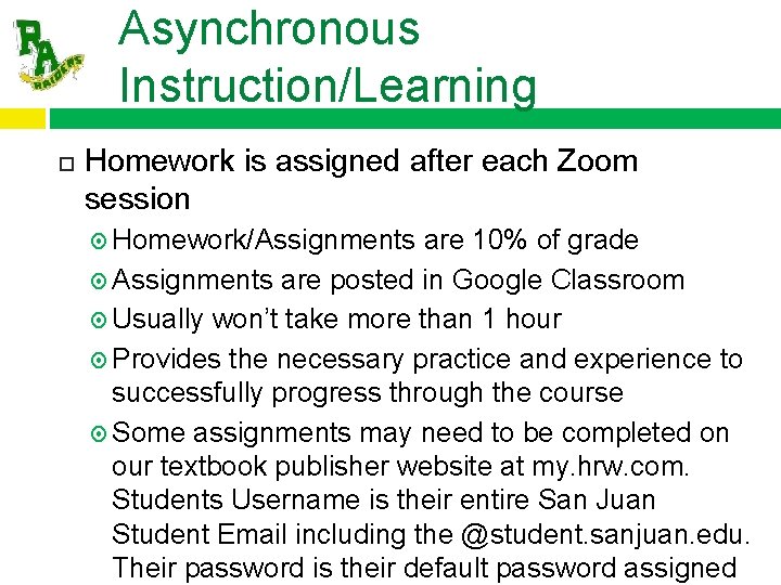 Asynchronous Homework MR BAKERS CLASSROOM INTEGRATED MATH 3 20202021 Rio