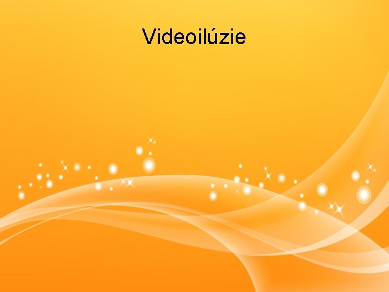 Videoilúzie 