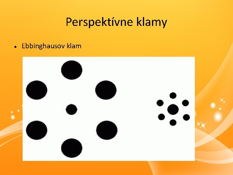 Perspektívne klamy Ebbinghausov klam 