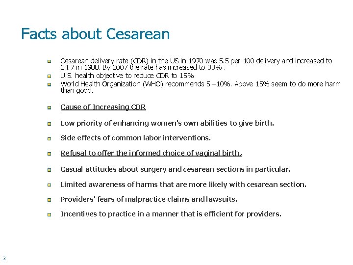 Facts about Cesarean delivery rate (CDR) in the US in 1970 was 5. 5