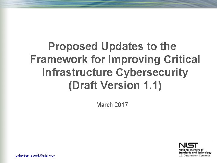 Proposed Updates to the Framework for Improving Critical