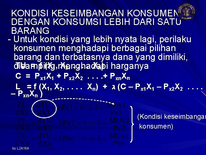 KONDISI KESEIMBANGAN KONSUMEN DENGAN KONSUMSI LEBIH DARI SATU BARANG - Untuk kondisi yang lebih