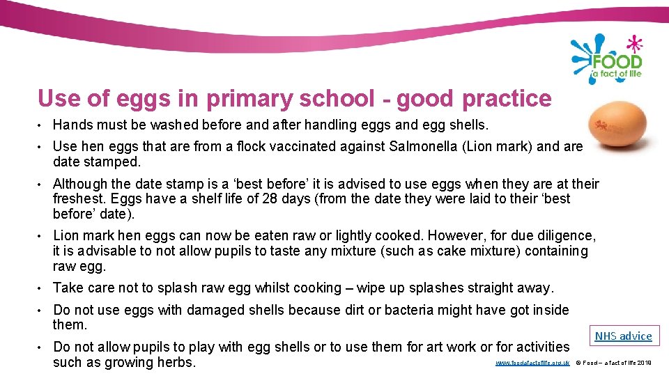 Use of eggs in primary school - good practice • Hands must be washed