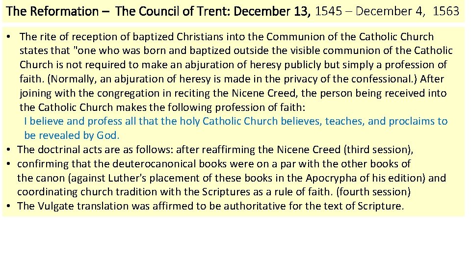 The Reformation – The Council of Trent: December 13, 1545 – December 4, 1563