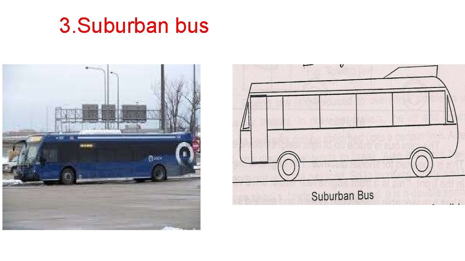 3. Suburban bus 
