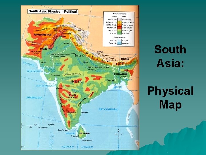 South Asia: Physical Map 