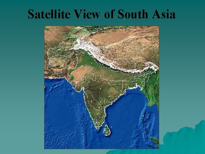 Satellite View of South Asia 