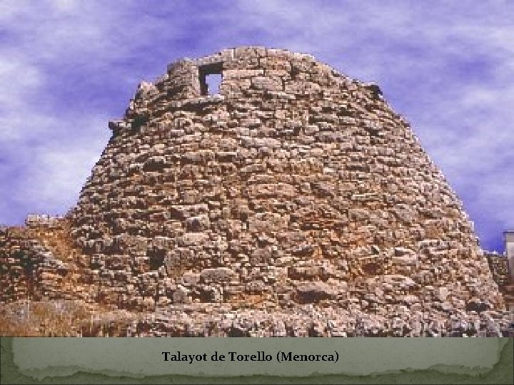 Talayot de Torello (Menorca) 