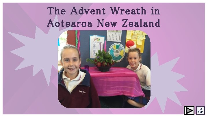 The Advent Wreath in Aotearoa New Zealand L-2 S-01 