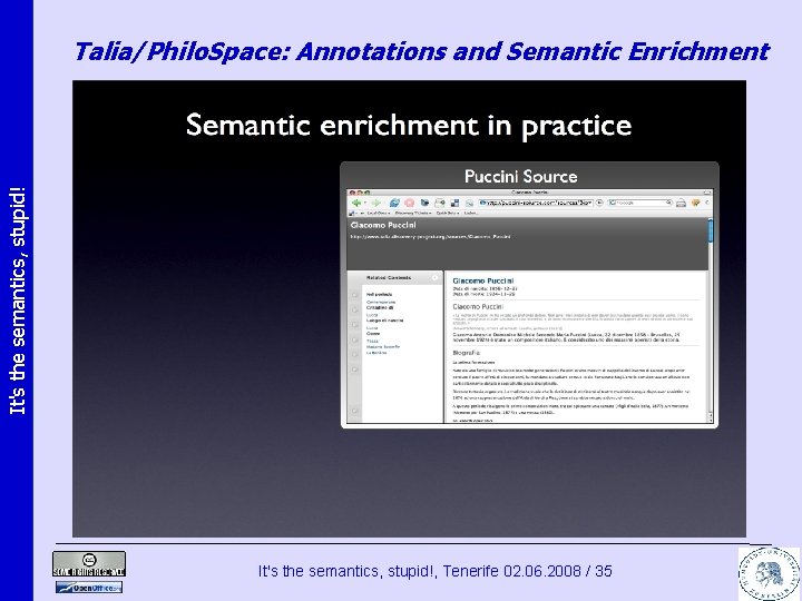 It's the semantics, stupid! Talia/Philo. Space: Annotations and Semantic Enrichment It's the semantics, stupid!,