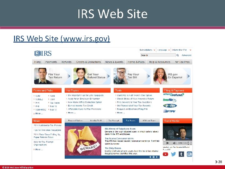 IRS Web Site (www. irs. gov) 3 -28 © 2020 Mc. Graw-Hill Education 