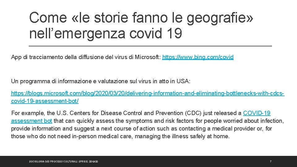 Come «le storie fanno le geografie» nell’emergenza covid 19 App di tracciamento della diffusione