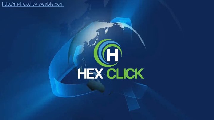 http: //myhexclick. weebly. com 