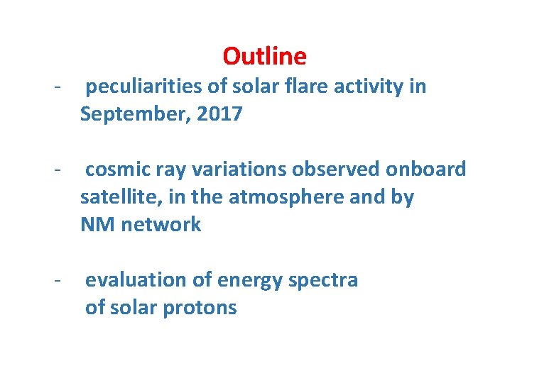 Outline - peculiarities of solar flare activity in September, 2017 - cosmic ray variations