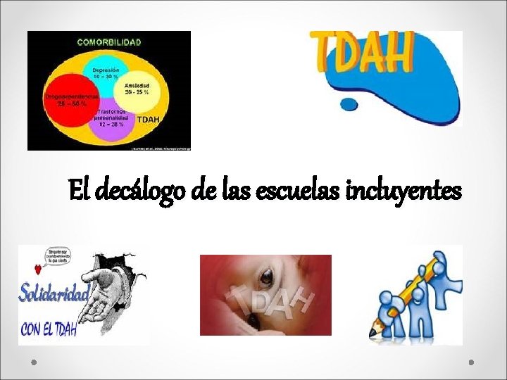 El declogo de las escuelas incluyentes 1 Admiten