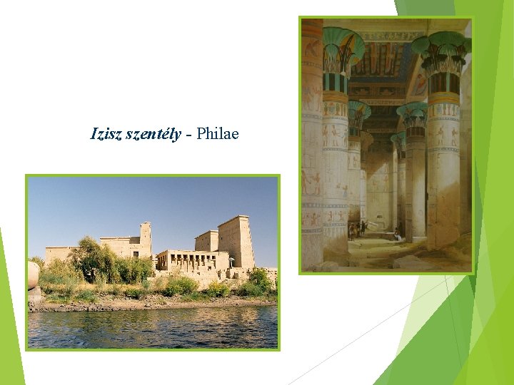 Izisz szentély - Philae 