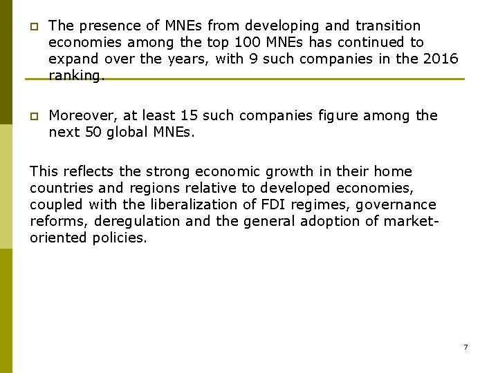 p The presence of MNEs from developing and transition economies among the top 100