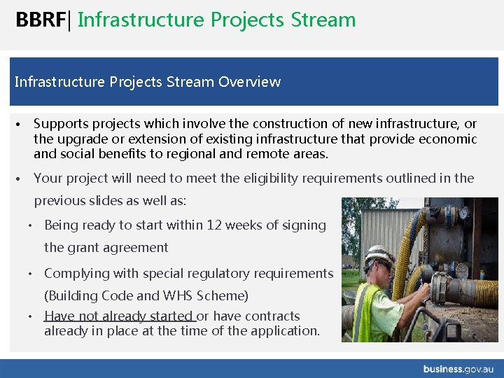 BBRF| Infrastructure Projects Stream Overview • Supports projects which involve the construction of new