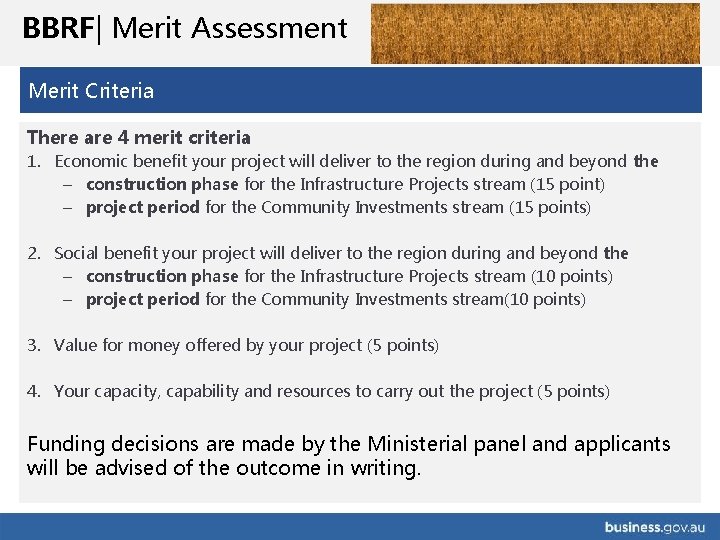 BBRF| Merit Assessment Merit Criteria There are 4 merit criteria 1. Economic benefit your