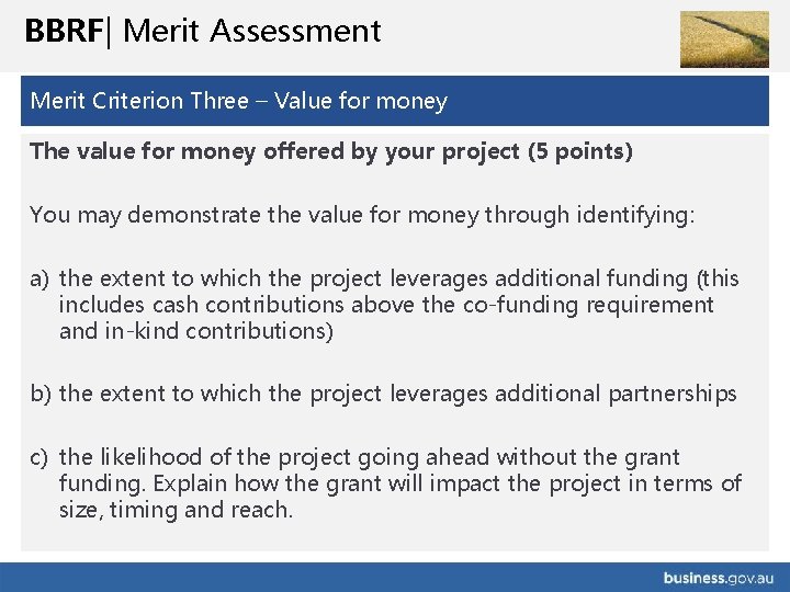 BBRF| Merit Assessment Merit Criterion Three – Value for money The value for money