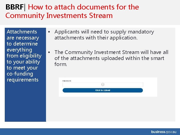 BBRF| How to attach documents for the Community Investments Stream Attachments are necessary to