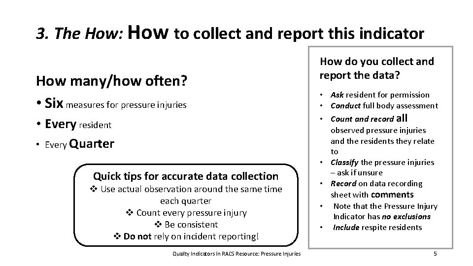 Quality Indicators in Residential Aged Care Services RACS