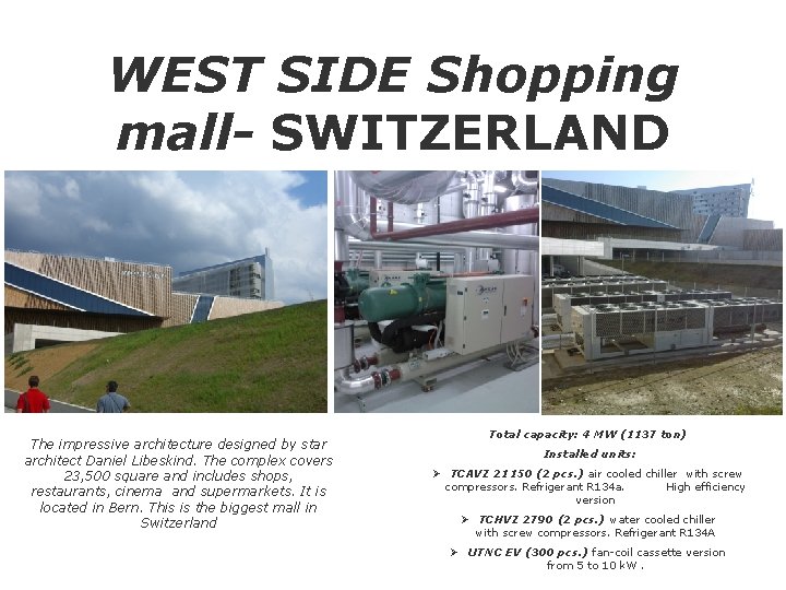 WEST SIDE Shopping mall- SWITZERLAND The impressive architecture designed by star architect Daniel Libeskind.