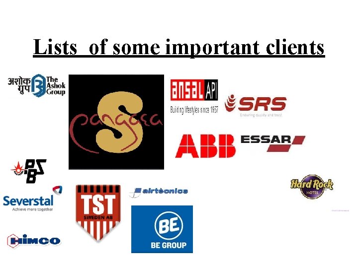 Lists of some important clients 