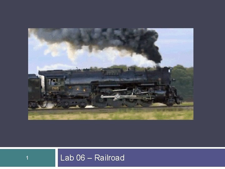 1 Lab 06 – Railroad 