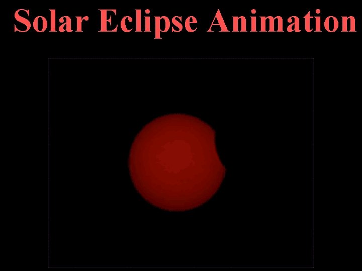 Solar Eclipse Animation 