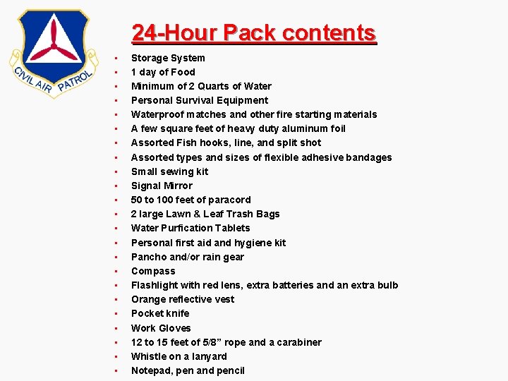24 -Hour Pack contents • • • • • • Storage System 1 day 24 -Hour Pack contents • • • • • • Storage System 1 day