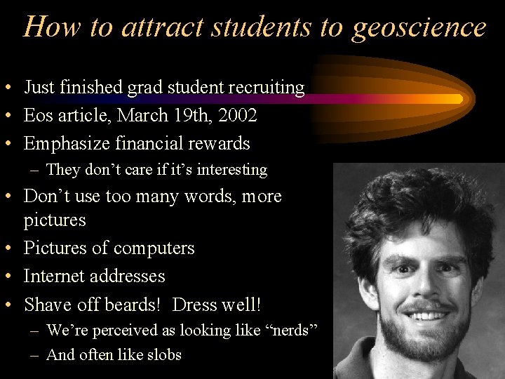How to attract students to geoscience • Just finished grad student recruiting • Eos