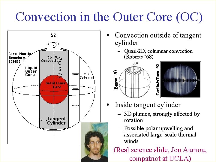 (Real science slide, Jon Aurnou, compatriot at UCLA) 