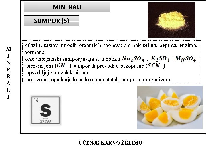 MINERALI SUMPOR (S) M I N E R A L I -ulazi u sastav