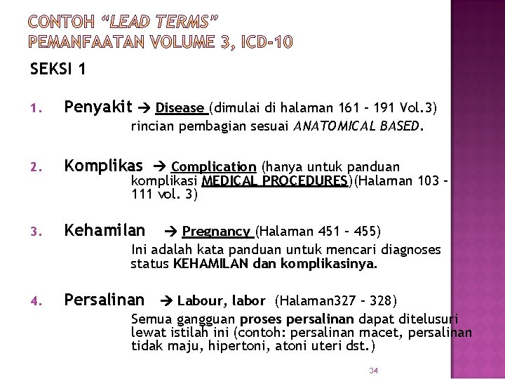 SEKSI 1 1. Penyakit Disease (dimulai di halaman 161 – 191 Vol. 3) rincian