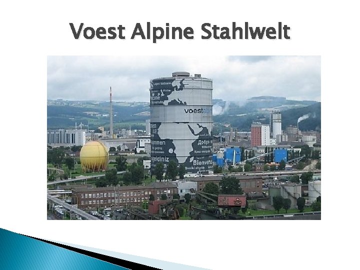 Voest Alpine Stahlwelt 