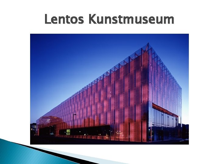 Lentos Kunstmuseum 
