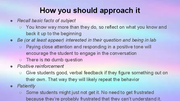 How you should approach it ● Recall basic facts of subject ○ You know