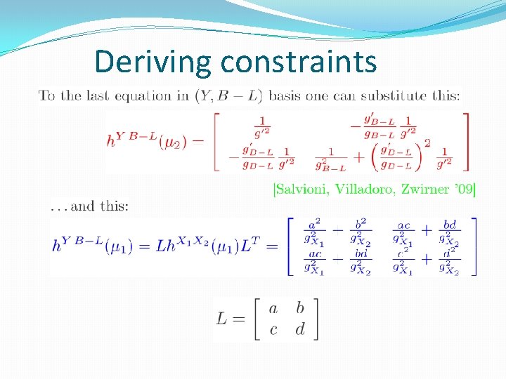 Deriving constraints 